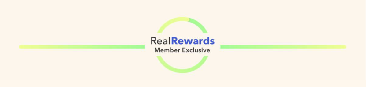 Real Rewards Member Exclusive