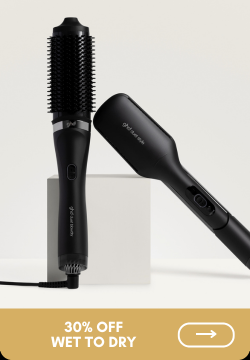 30% off ghd wet to dry