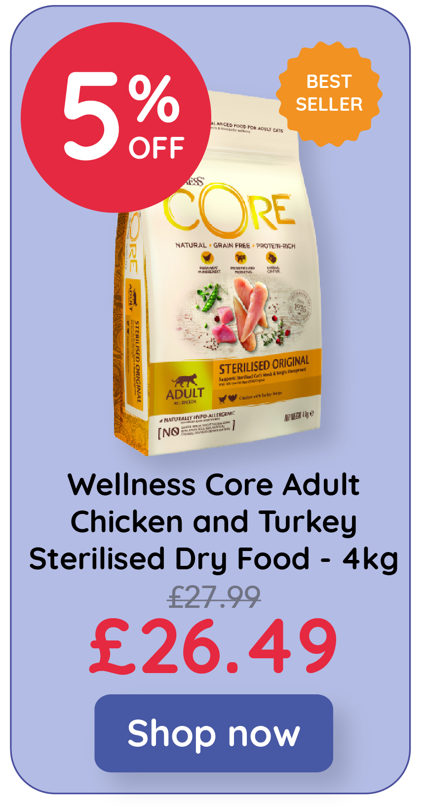 Wellness hotsell core sterilised