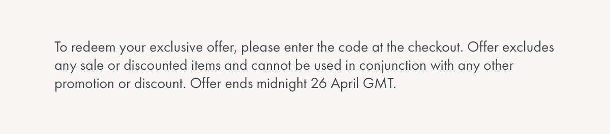 For full terms and conditions, please see our website