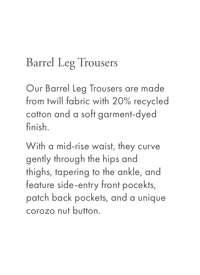 Barrel Leg Trousers