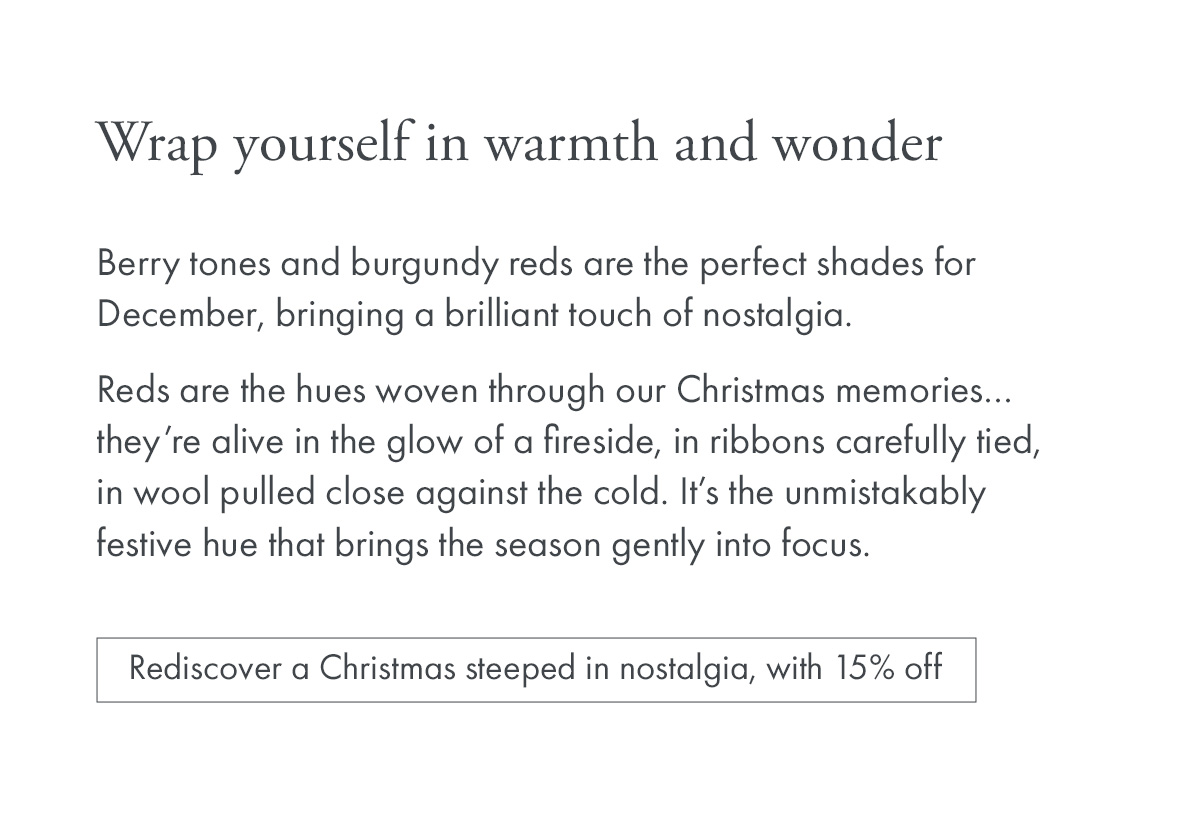 Wrap yourself in warmth and wonder