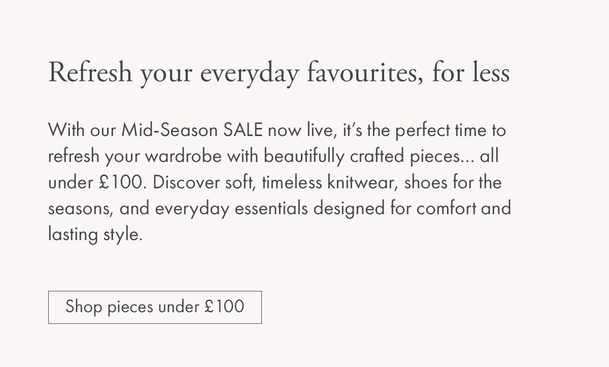 Refresh your everyday favourites, for less