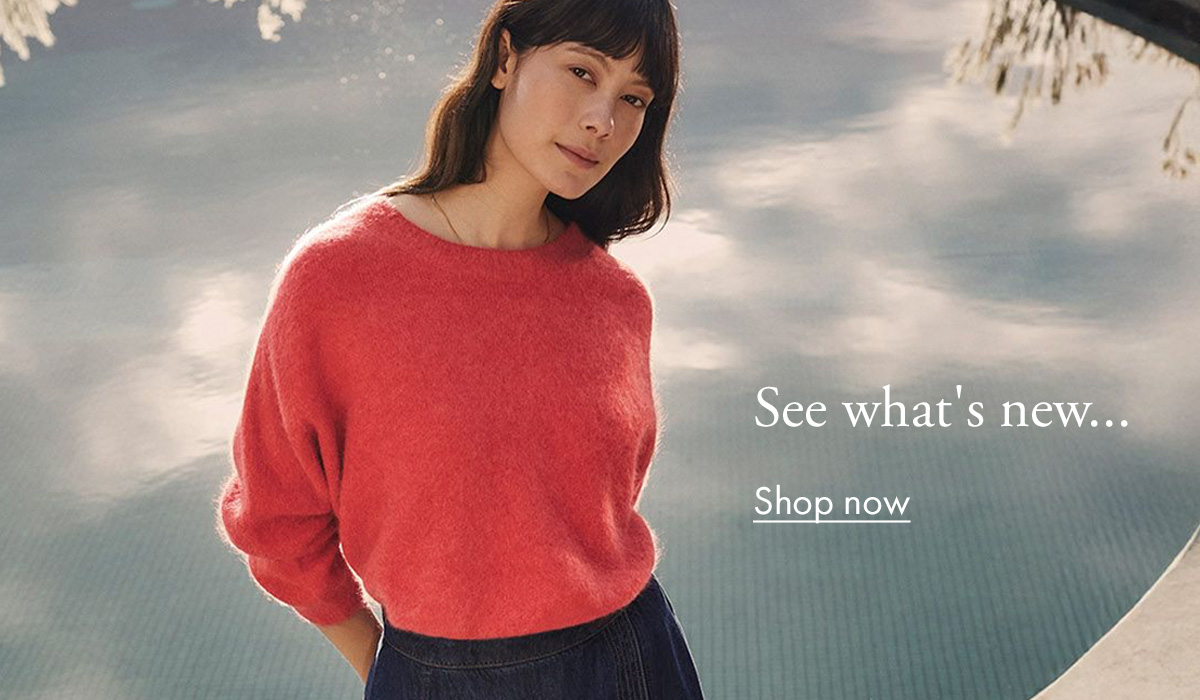 See what's new - shop now