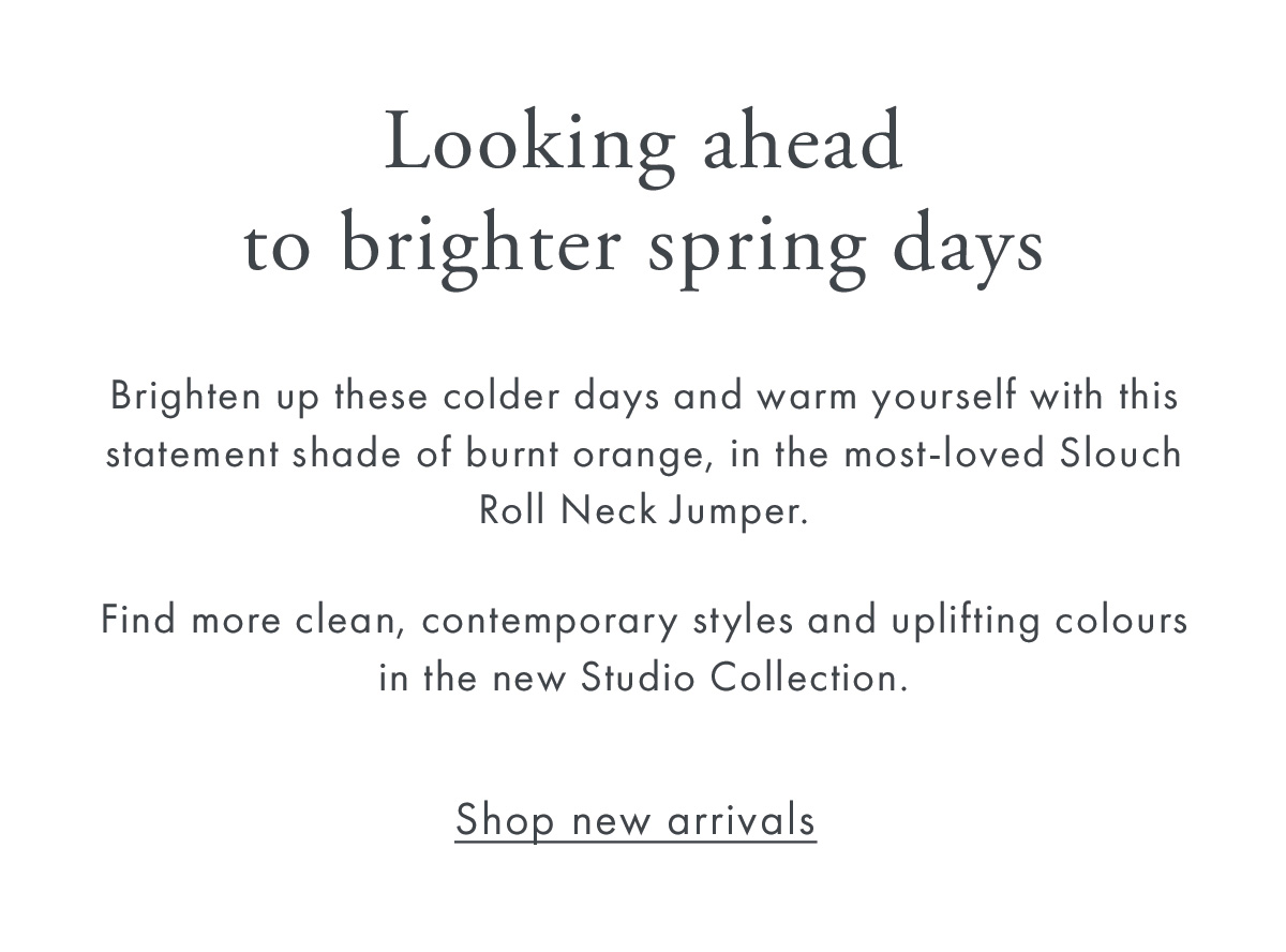 Looking ahead  to brighter spring days