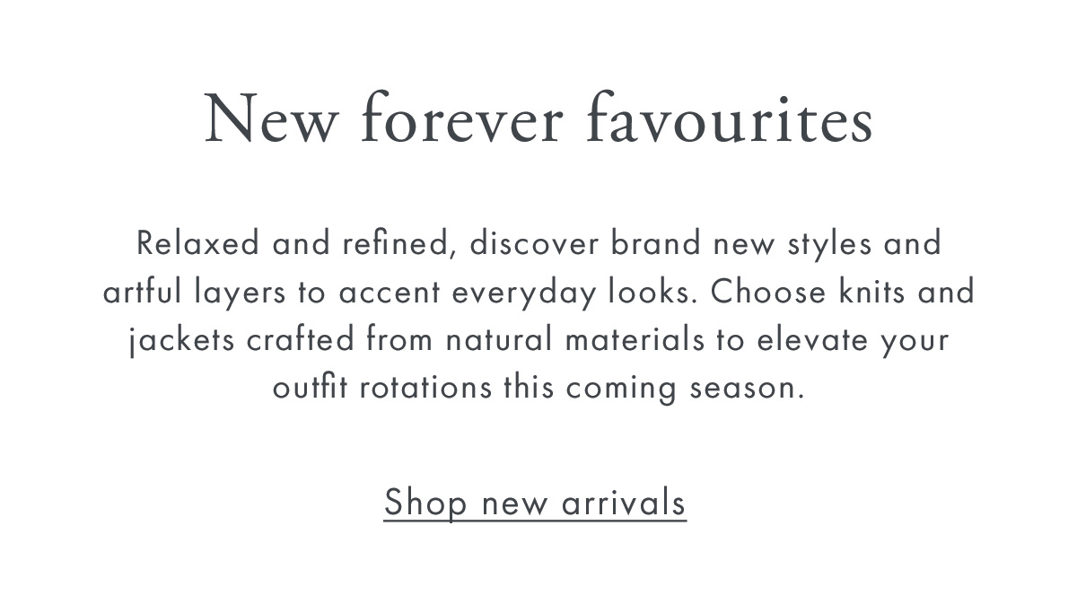 New forever favourites