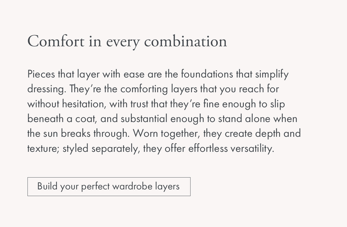Comfort in every combination