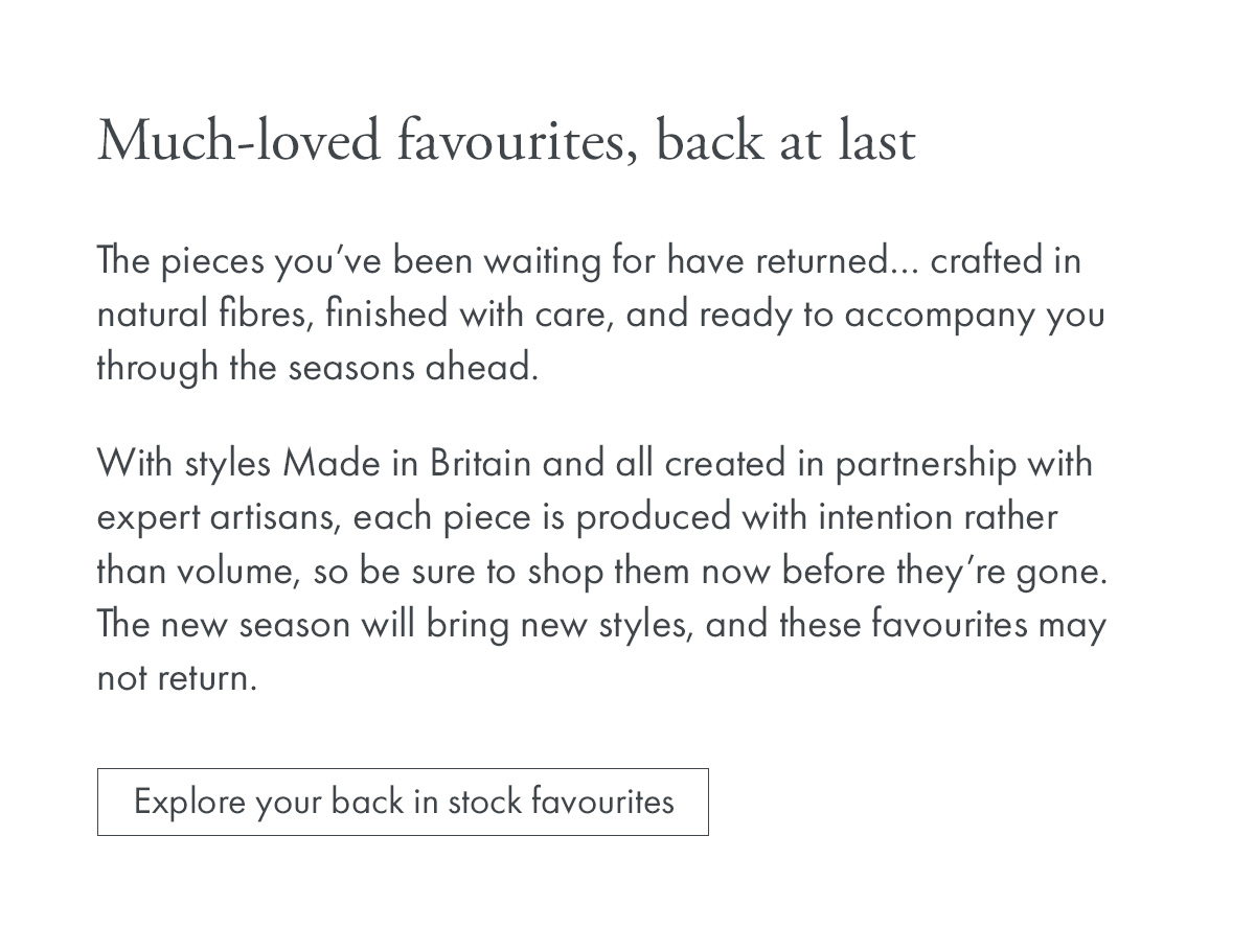 Much-loved favourites, back at last