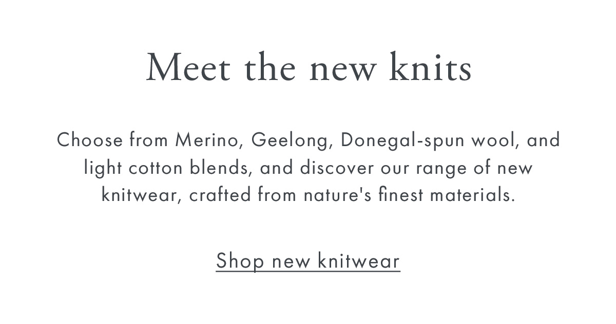Meet the new knits