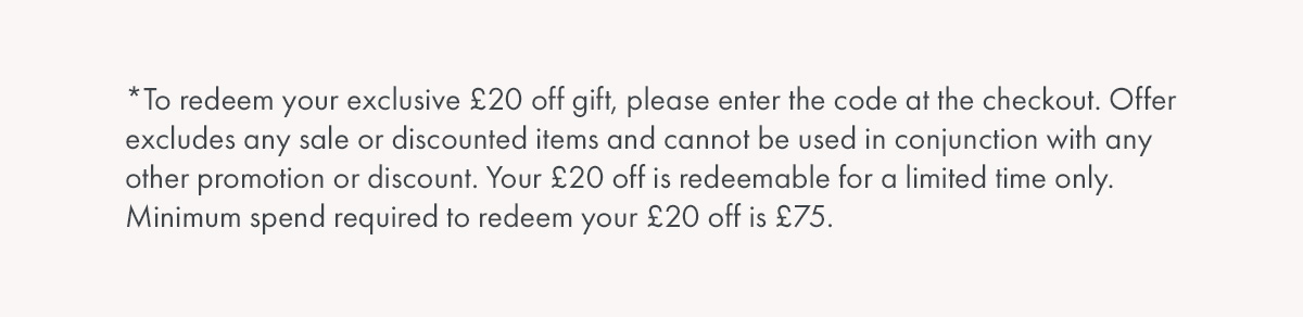 For full terms and conditions, please see our website