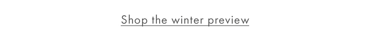 Shop winter preview