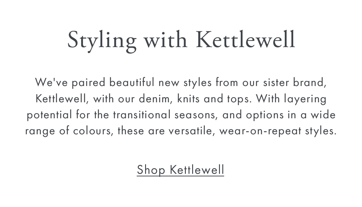 Styling with Kettlewell