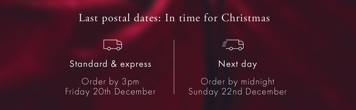 Order by the 20th December 2024 for Christmas delivery