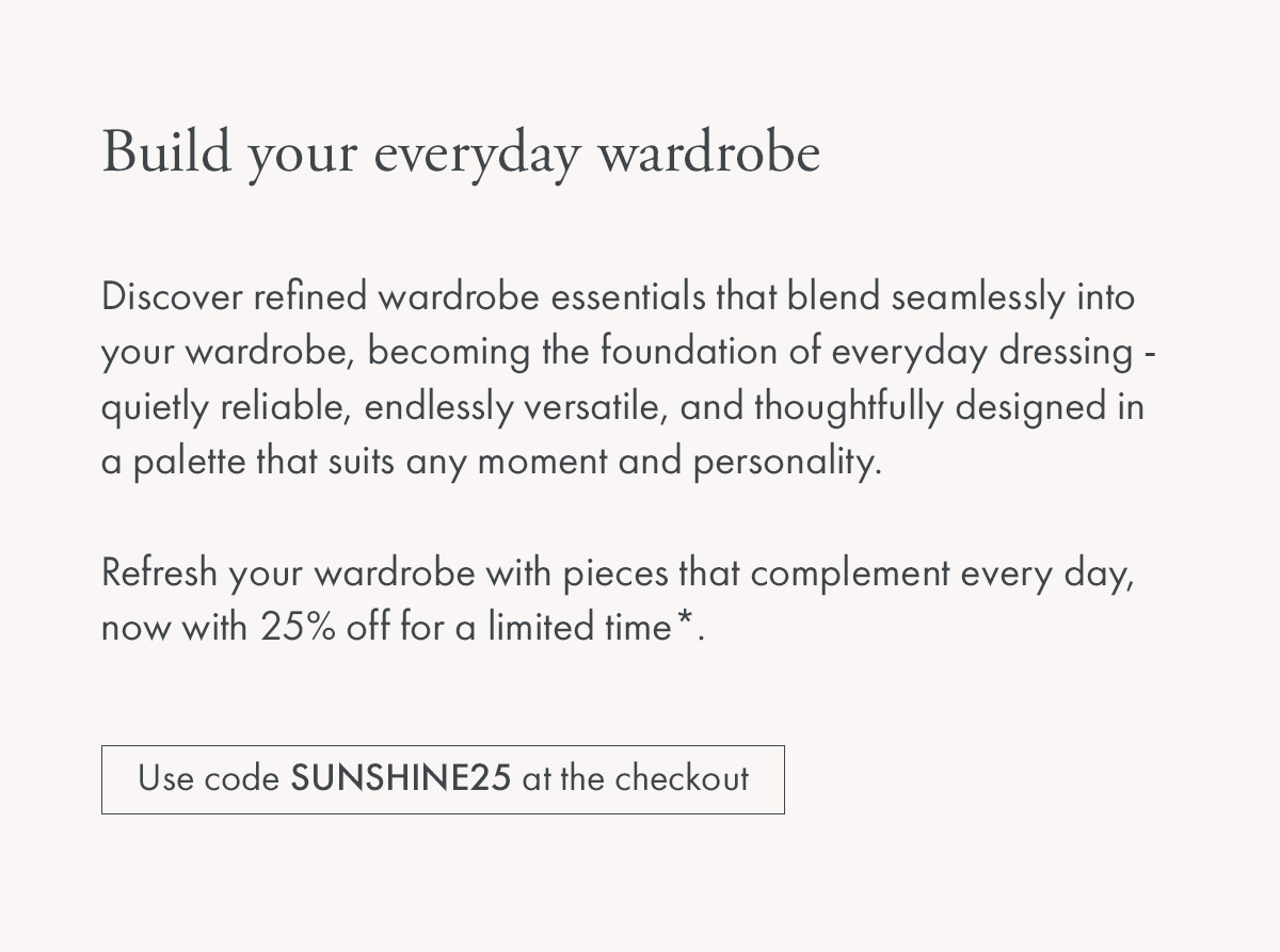 Explore our Summer Light collection - Use code SUNSHINE25 at the checkout for 25% off
