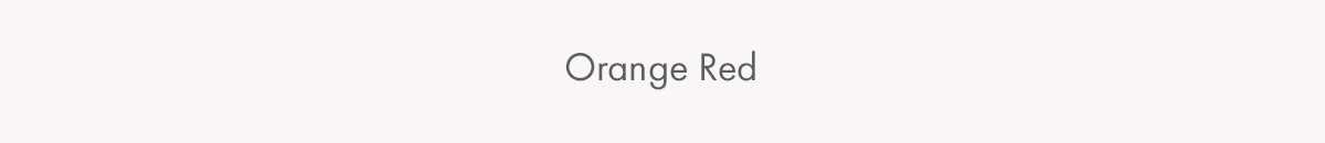 Orange Red
