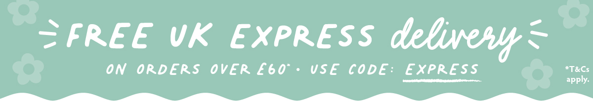 FREE UK Express Delivery on orders over 60. Use code EXPRESS 