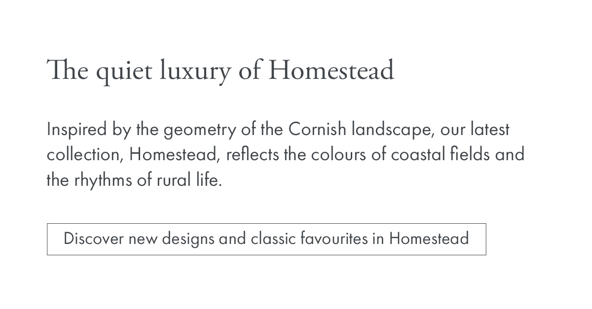 Inspired by the geometry of the Cornish landscape...
