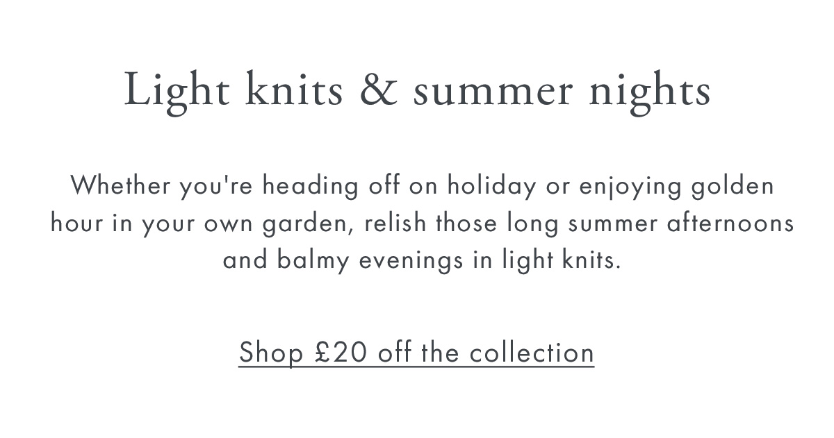 Light knits & summer nights