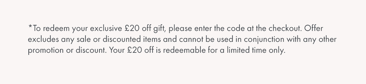 For full terms and conditions, please see our website