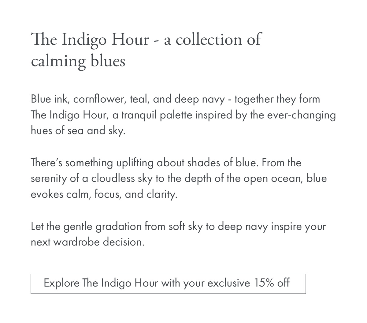 The Indigo Hour