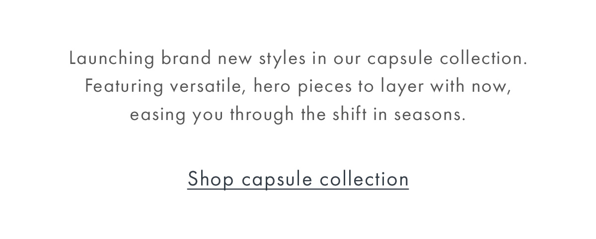 Shop capsule collection