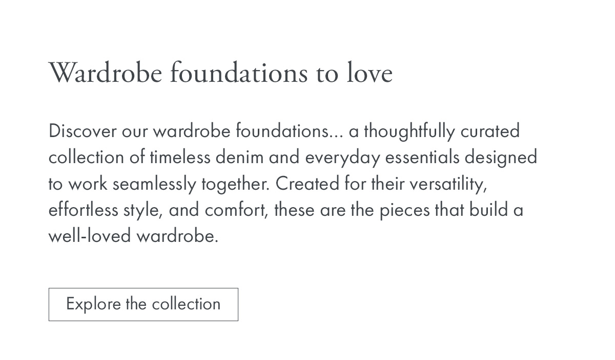 Wardrobe foundations to love