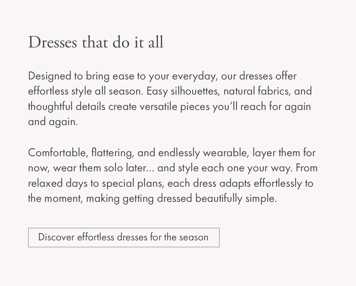 Dresses that do it all