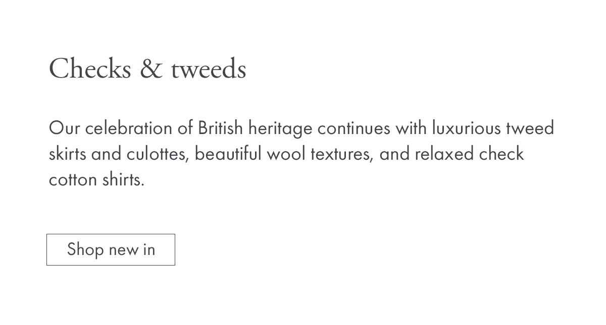 Checks and tweeds