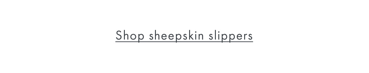 Shop sheepskin slippers
