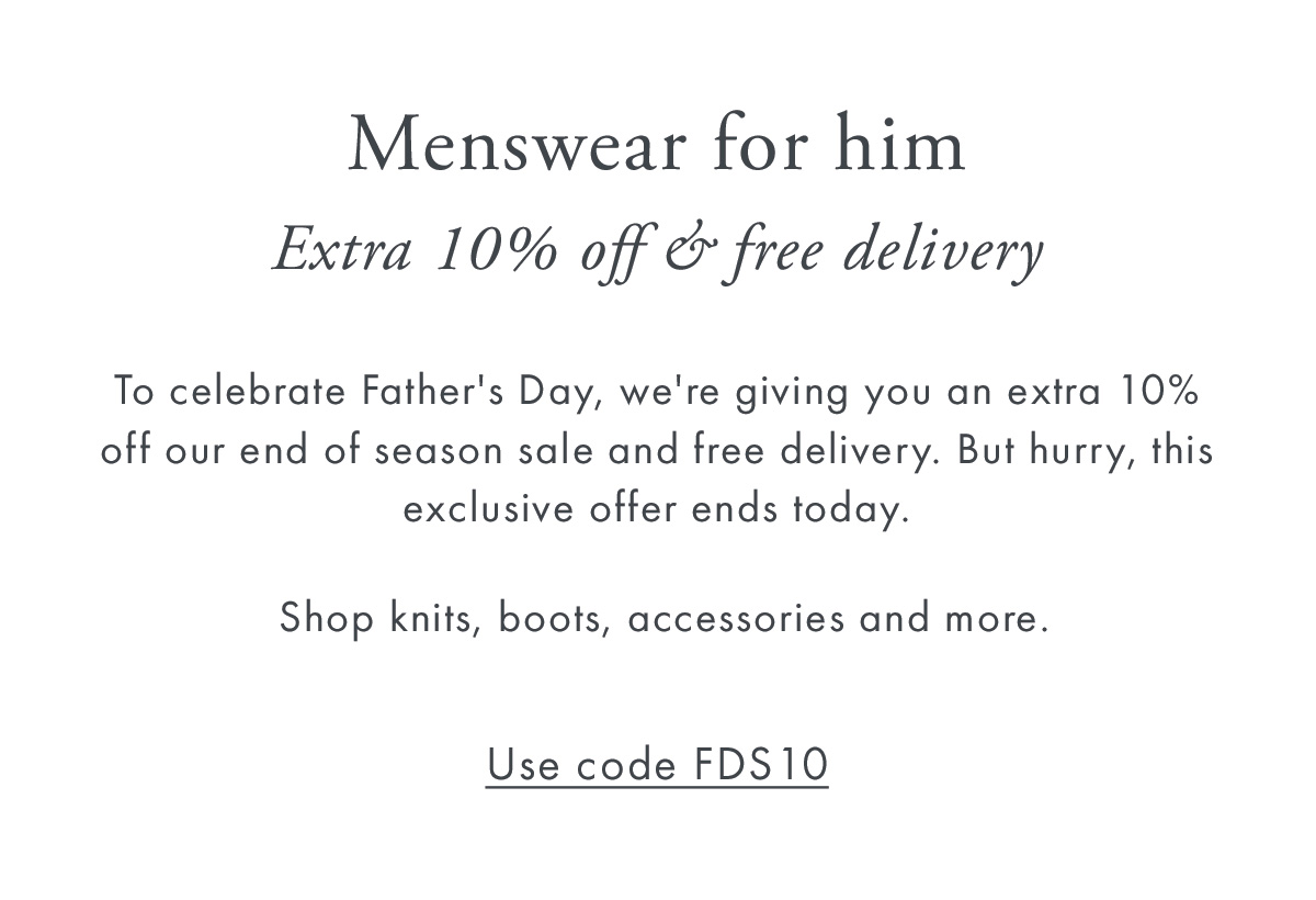 Menswear for him Extra 10% off & free delivery