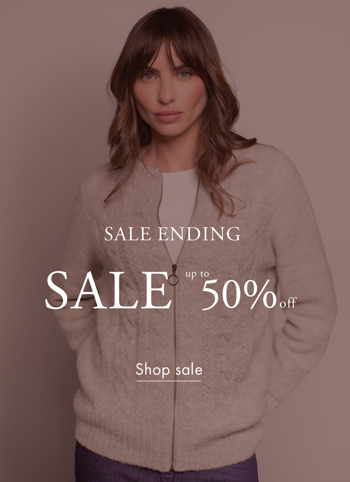 Final reductions End of season sale Up to 50% off