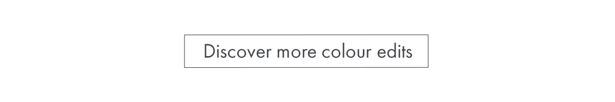 Dicover more colour edits
