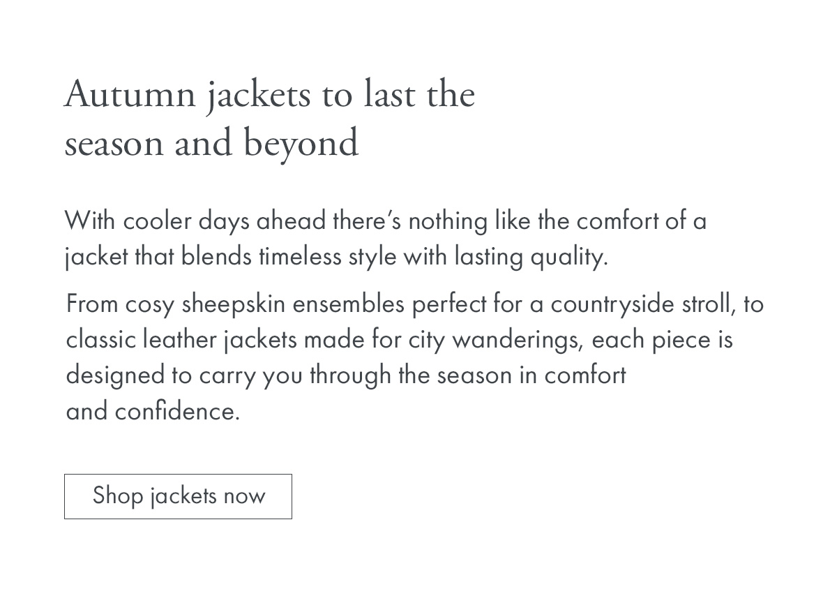 Autumn jackets to last the season and beyond