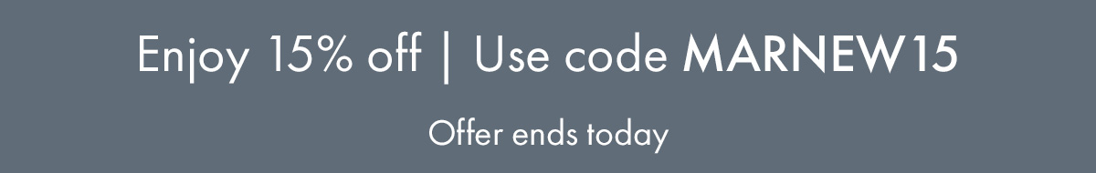Enjoy 15% Off | Use code: MARNEW15