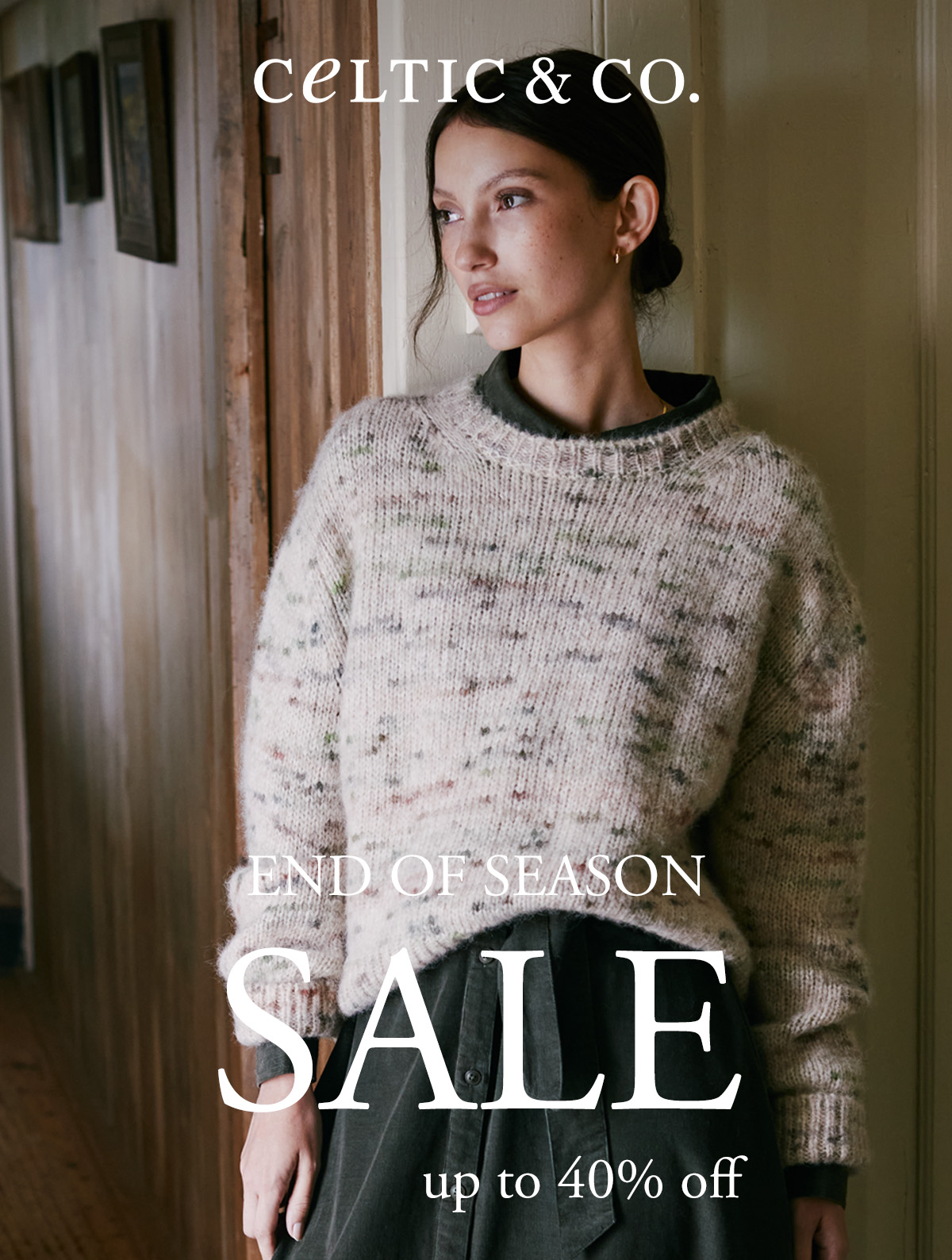 Up to 40% off in our End of Season SALE