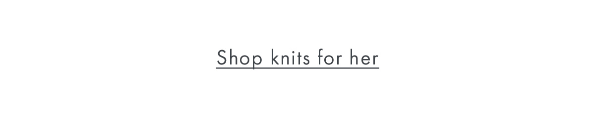 Shop knits for her