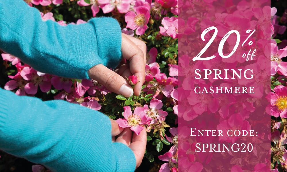 20% off Spring Cashmere Enter Code: SPRING20