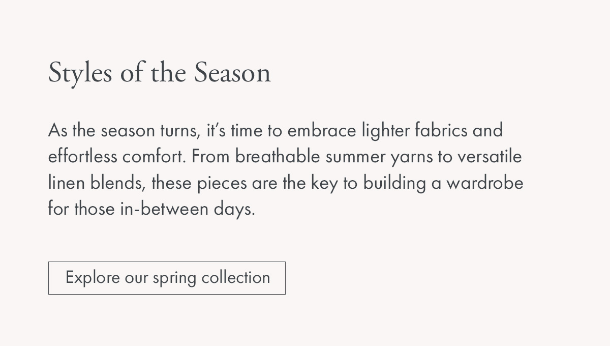 Styles of the Season