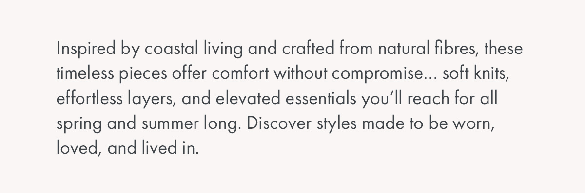 Inspired by coastal living...