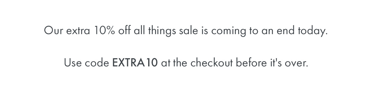 Extra 10% off with code EXTRA10