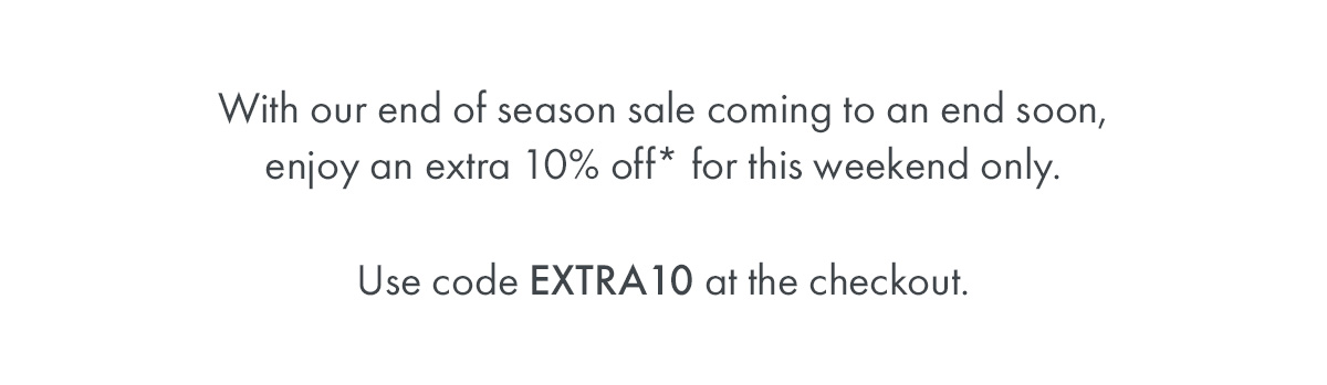 Extra 10% off with code EXTRA10