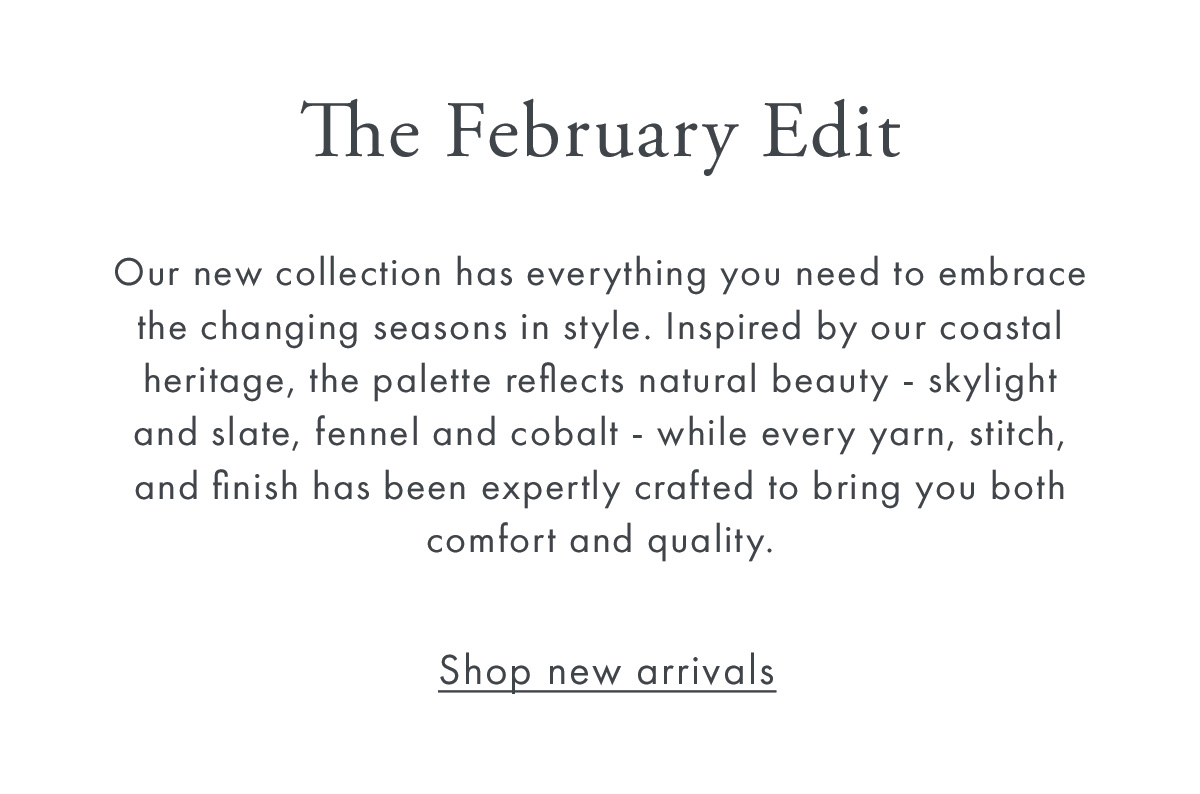 The February Edit