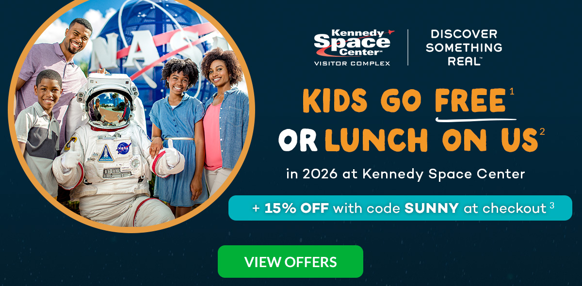 Kids go Free or Lunch on Us at Kennedy Space Center