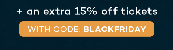 Plus an extra 15% off with code BLACKFRIDAY