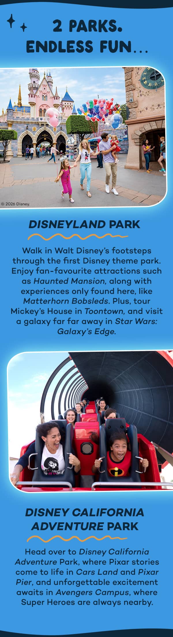 2 Parks. Endless Fun… 