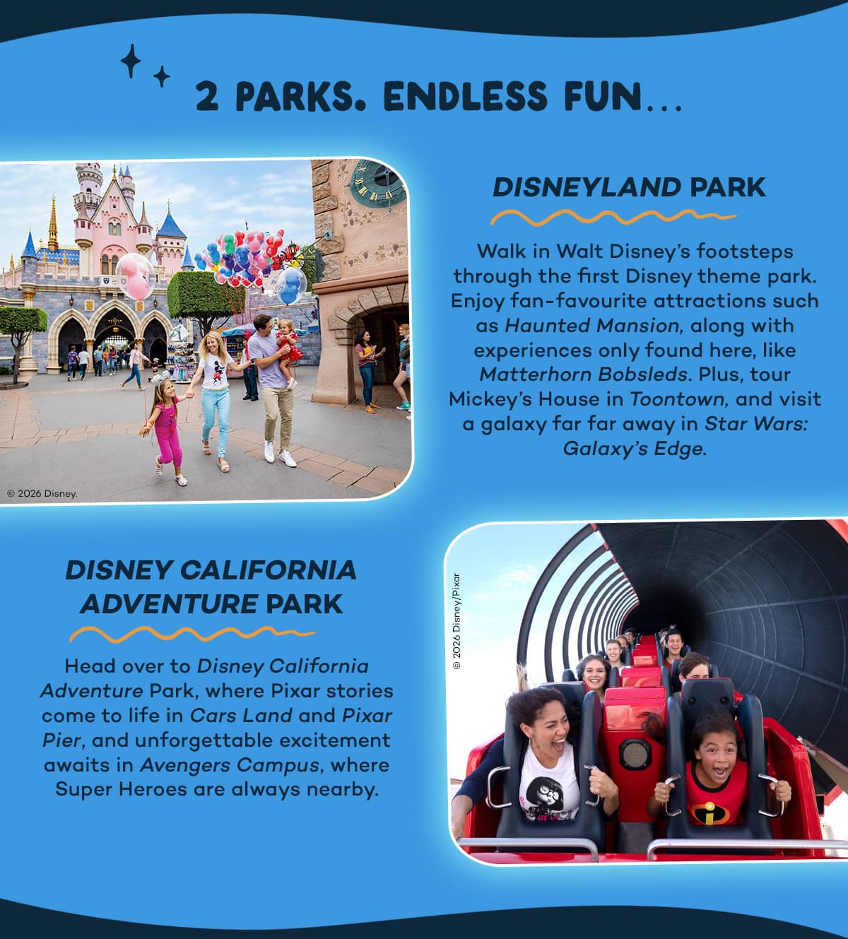 2 Parks. Endless Fun… 