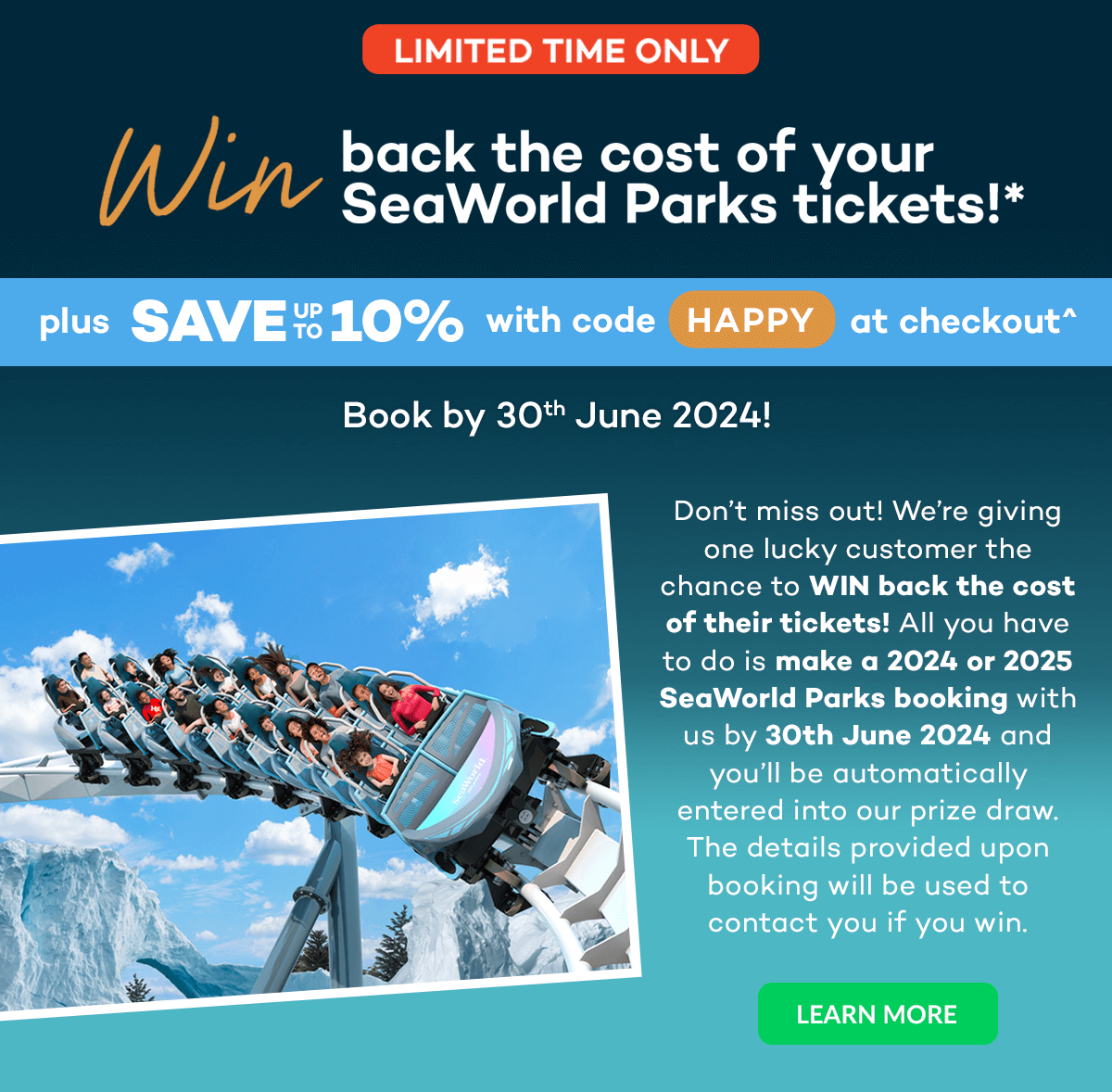WIN back the cost of your SeaWorld Parks tickets!*
