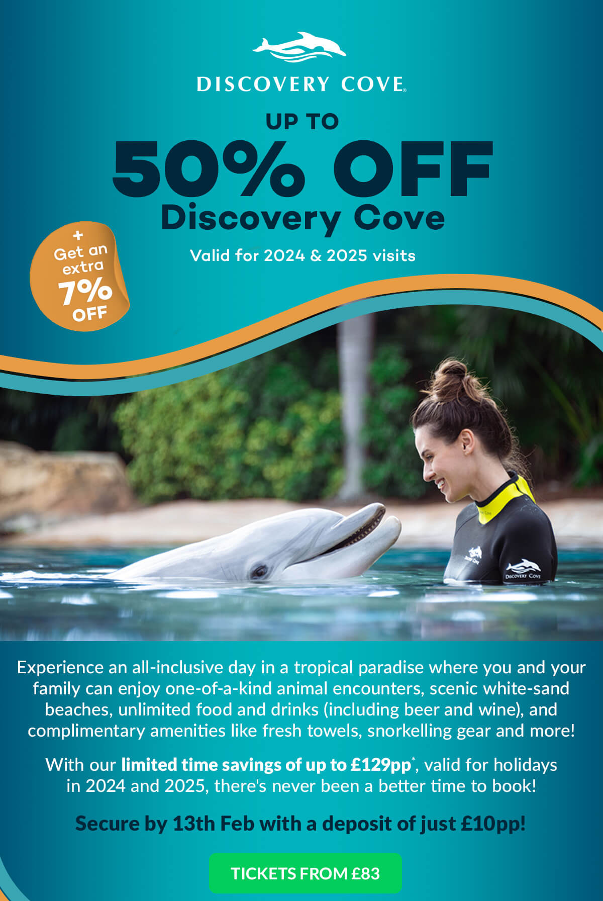 Up to 50%* OFF Discovery Cove Valid for 2024 & 2025 visits