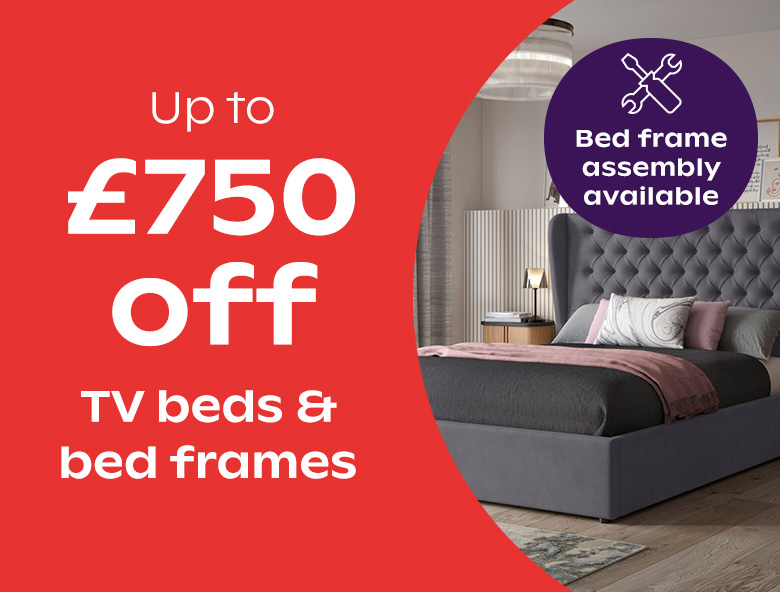 Up to 750 off bed frames