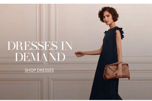 DRESSES IN DEMAND. SHOP DRESSES. 